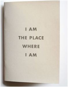 i am the place