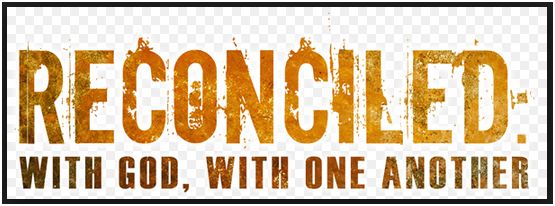 reconciled to God and another